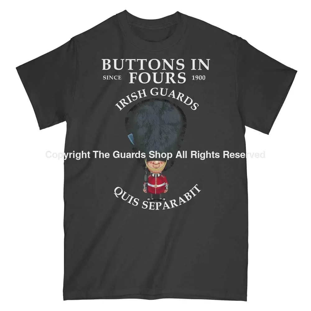IRISH GUARDS BUTTONS IN FOURS Military Printed T-Shirt